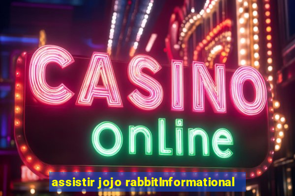 assistir jojo rabbitInformational